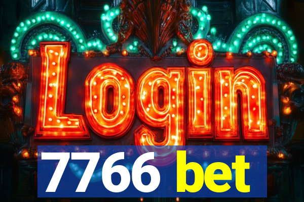 7766 bet